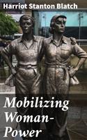   Mobilizing Woman-Power