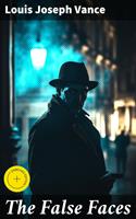  The False Faces