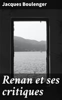   Renan et ses critiques