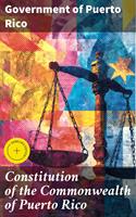   Constitution of the Commonwealth of Puerto Rico