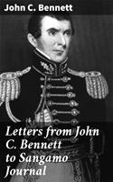   Letters from John C. Bennett to Sangamo Journal