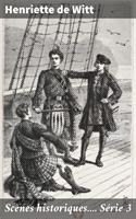   Sc&egrave;nes historiques.... S&eacute;rie 3