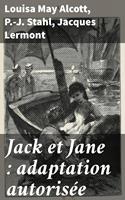   Jack et Jane : adaptation autorisée