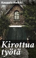   Kirottua työtä