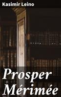   Prosper Mérimée