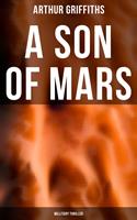   A Son of Mars (Millitary Thriller)