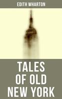   Tales of Old New York