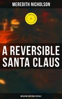   A Reversible Santa Claus (Musaicum Christmas Specials)