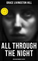   All Through the Night (Musaicum Romance Classics)