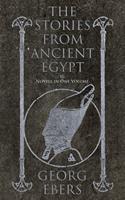   The Stories from Ancient Egypt - 10 Novels in One Volume