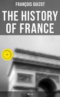   The History of France (Vol. 1-6)