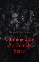   Autobiography of a Female Slave