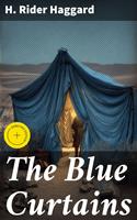   The Blue Curtains