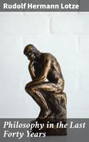   Philosophy in the Last Forty Years