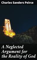   A Neglected Argument for the Reality of God