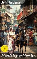   Mandalay to Momien
