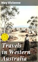   Travels in Western Australia