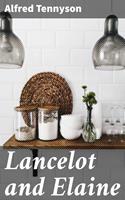   Lancelot and Elaine