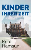   Kinder ihrer Zeit