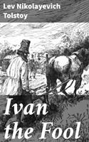   Ivan the Fool