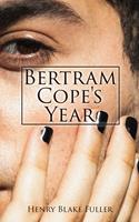   Bertram Cope's Year