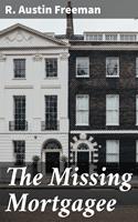   The Missing Mortgagee