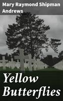  Yellow Butterflies