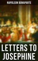   Letters to Josephine