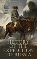   History of the Expedition to Russia