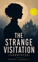   The Strange Visitation