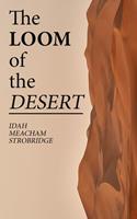   The Loom of the Desert
