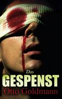   Das Gespenst