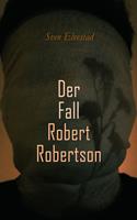   Der Fall Robert Robertson