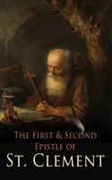   The First & Second Epistle of St. Clement