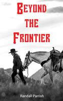   Beyond the Frontier