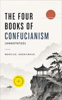   The Four Books of Confucianism