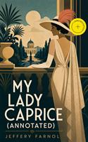  My Lady Caprice