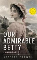   Our Admirable Betty