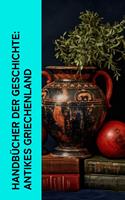   Handbücher der Geschichte: Antikes Griechenland