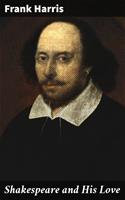   Shakespeare and His Love