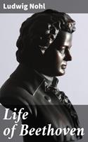   Life of Beethoven