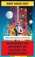   Wissenschaft und Gesundheit mit Schlüssel zur Heiligen Schrift
