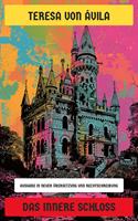   Das innere Schloss
