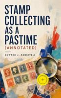   Stamp Collecting as a Pastime