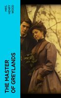   The Master of Greylands