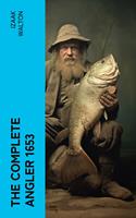   The Complete Angler 1653