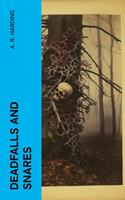   Deadfalls and Snares