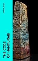   The Code of Hammurabi