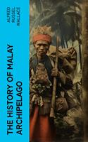 The History of Malay Archipelago