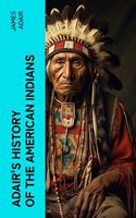   Adair's History of the American Indians